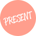 PRESENT