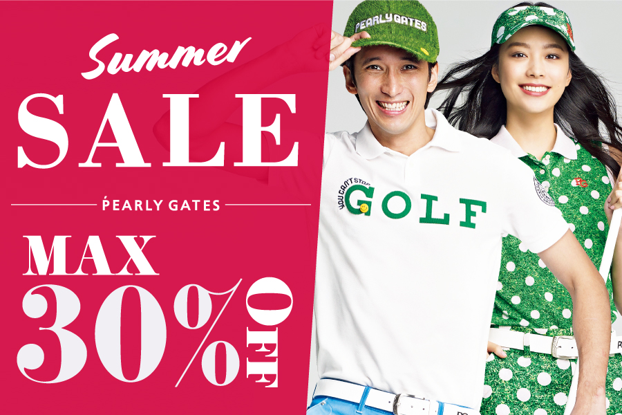 PEARLY GATES SUMMER SALE 6月28日AM10時スタート!!