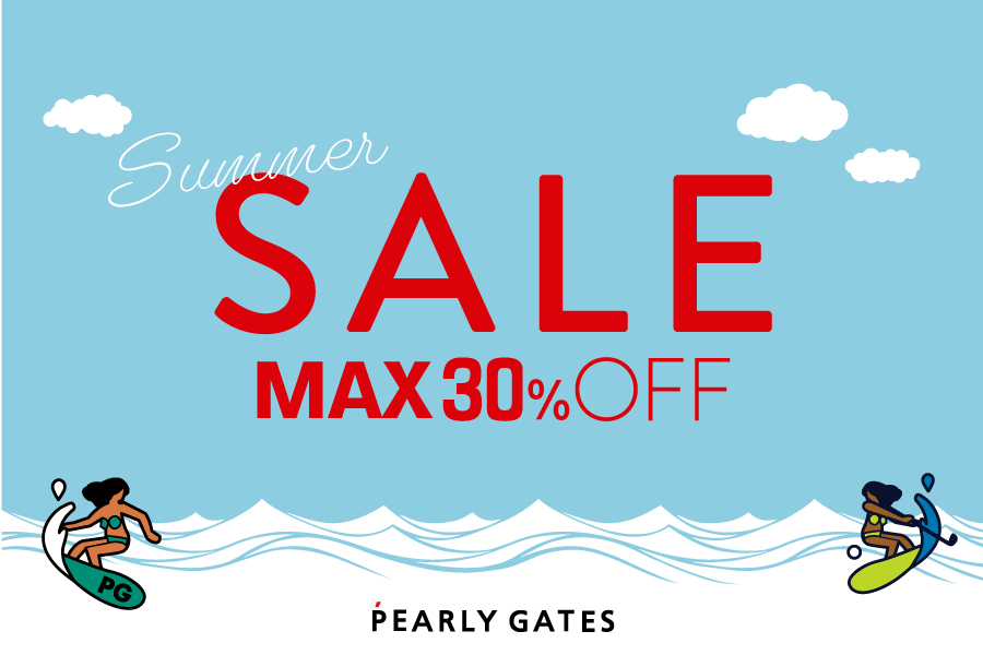 PEARLY GATES SUMMER SALE START!!