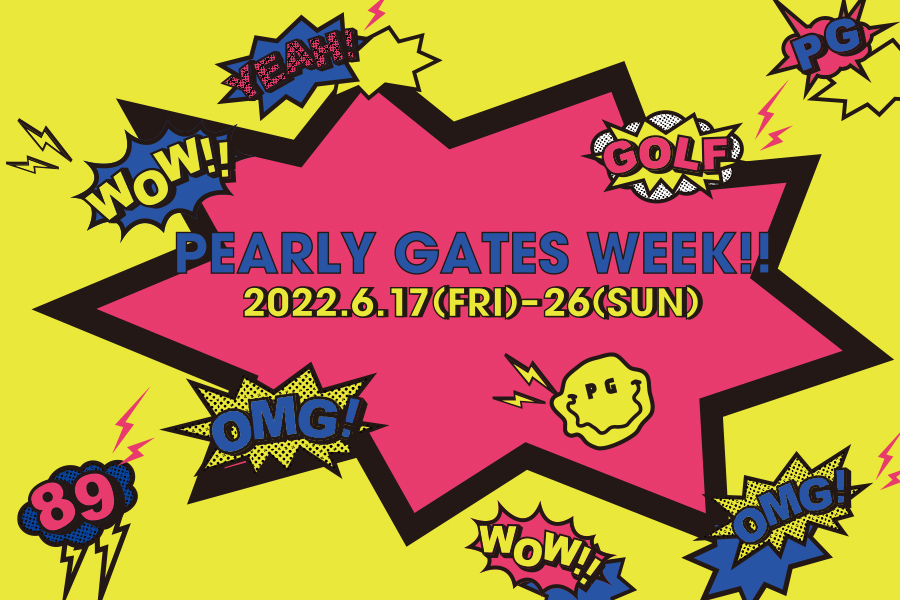PEARLY GATES WEEK!!