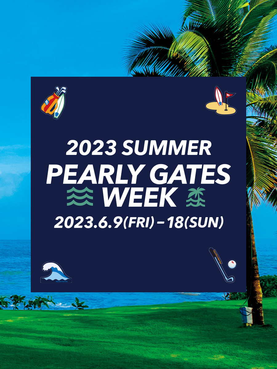 PEARLY GATES WEEK