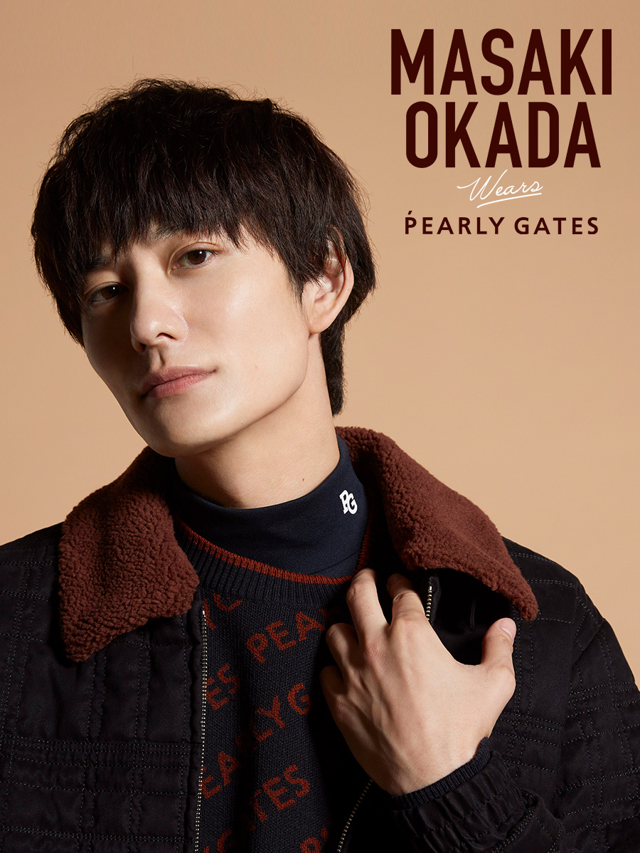 『PEARLY GATES STYLE』MASAKI OKADA wears PEARLY GATES