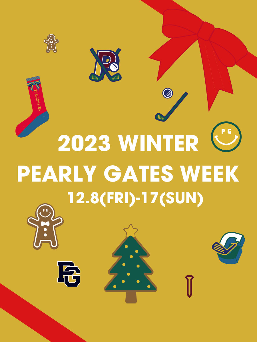 2023 WINTER PEARLY GATES WEEK