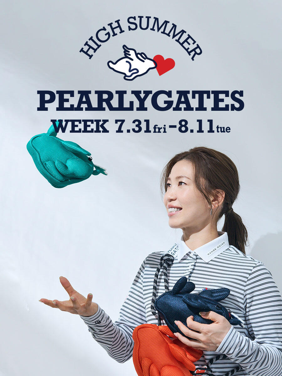 PEARLY GATES WEEK