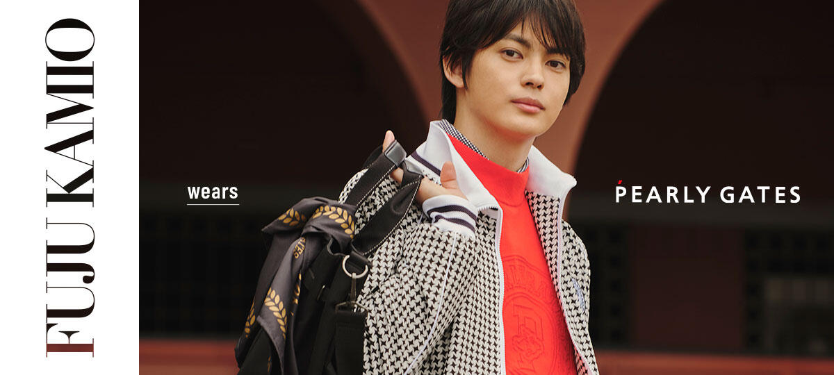 FUJU KAMIO wears PEARLY GATES